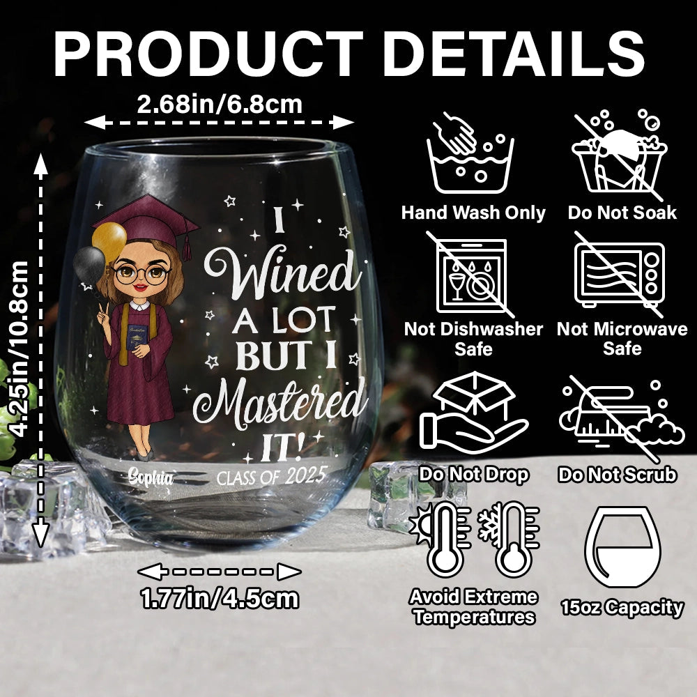 I Wined A Lot - Personalized Stemless Wine Glass