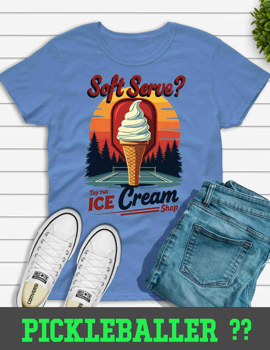 Soft Serve? Try The Ice Cream Shop - Unisex Jersey Short-Sleeve T-Shirt Sweatshirt And Hoodie