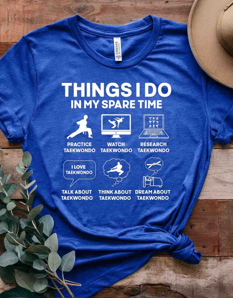 Things I Do In My Spare Time - Taekwondo