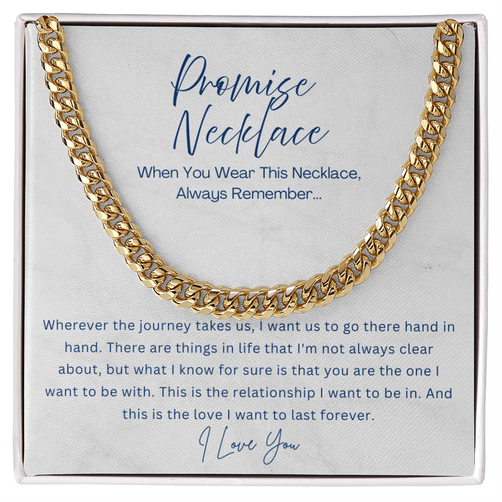 Promise Necklace - Cuban Link Chain - Gift for boyfriend, Gift for husband from Wife