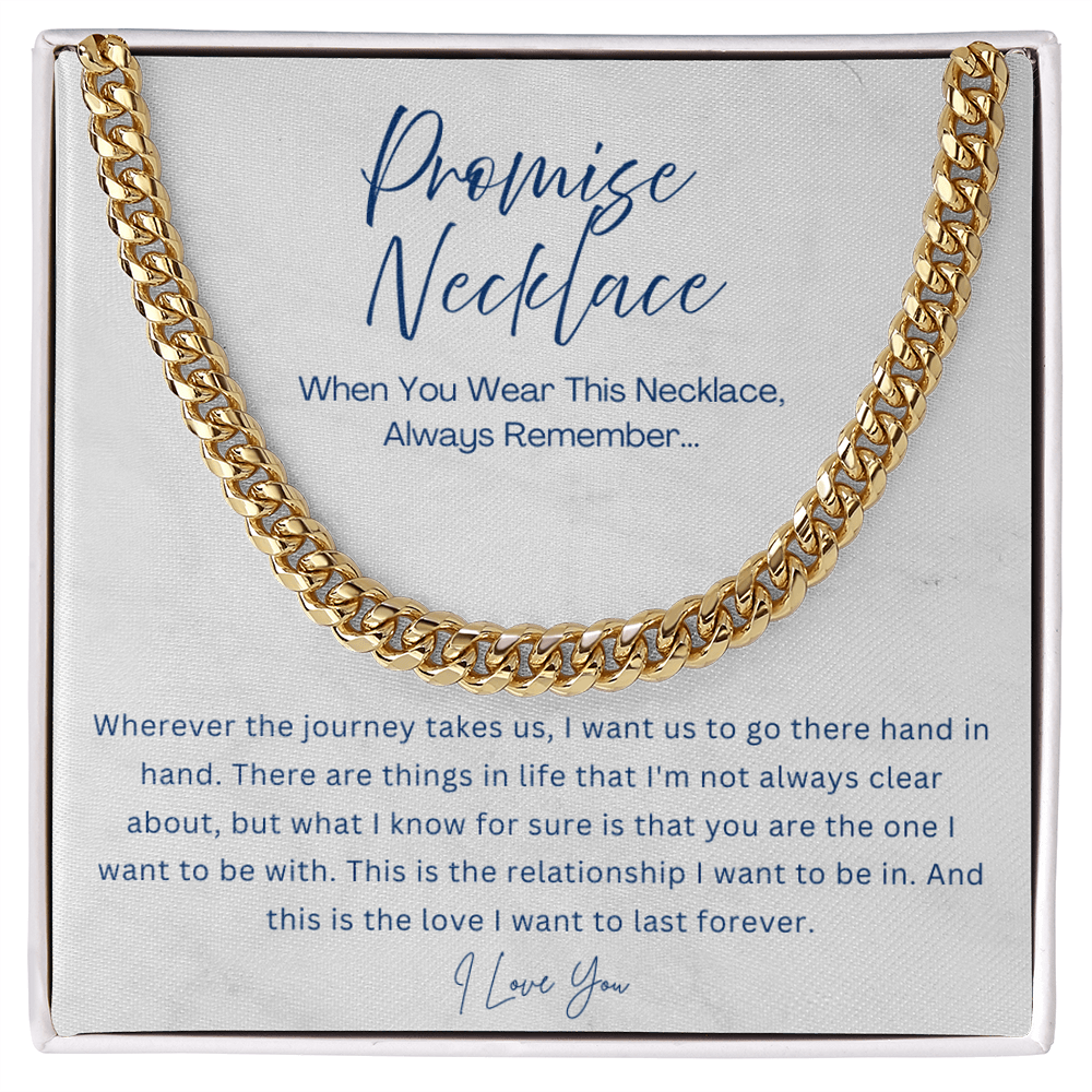 Promise Necklace - Cuban Link Chain - Gift for boyfriend, Gift for husband from Wife