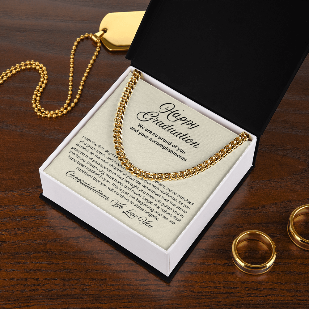 We are Proud Cuban Link Chain - Father Mother Gift for Son, High School, College Graduate, Son Graduation Gift