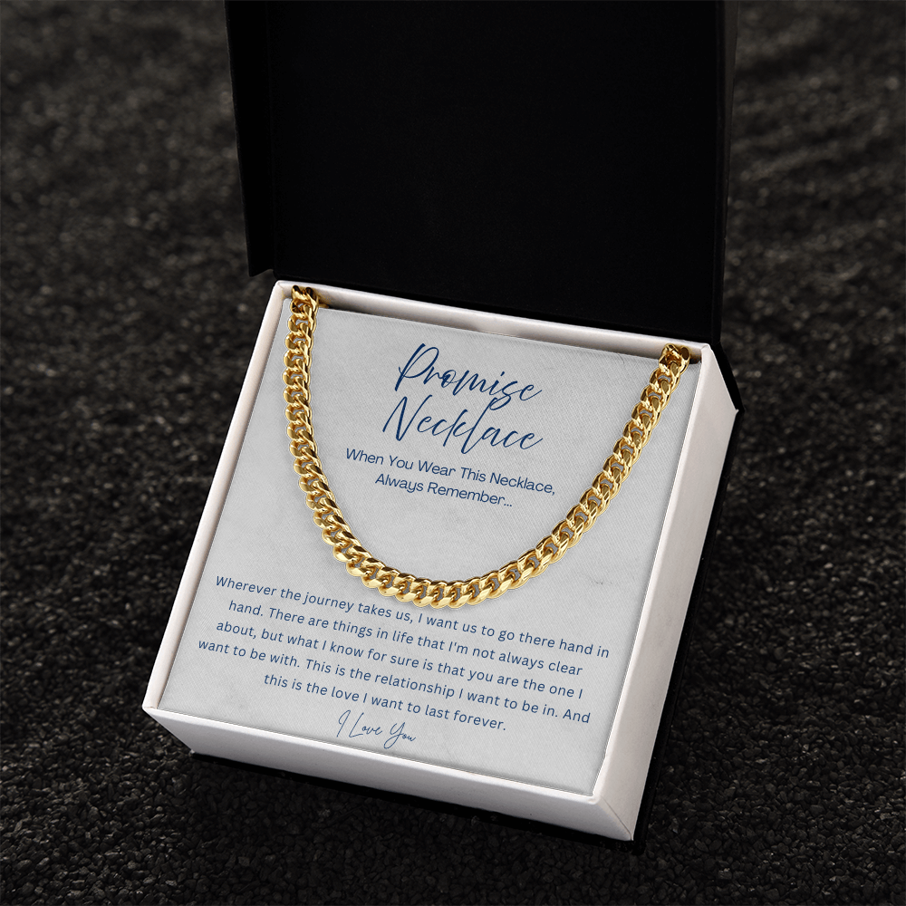 Promise Necklace - Cuban Link Chain - Gift for boyfriend, Gift for husband from Wife