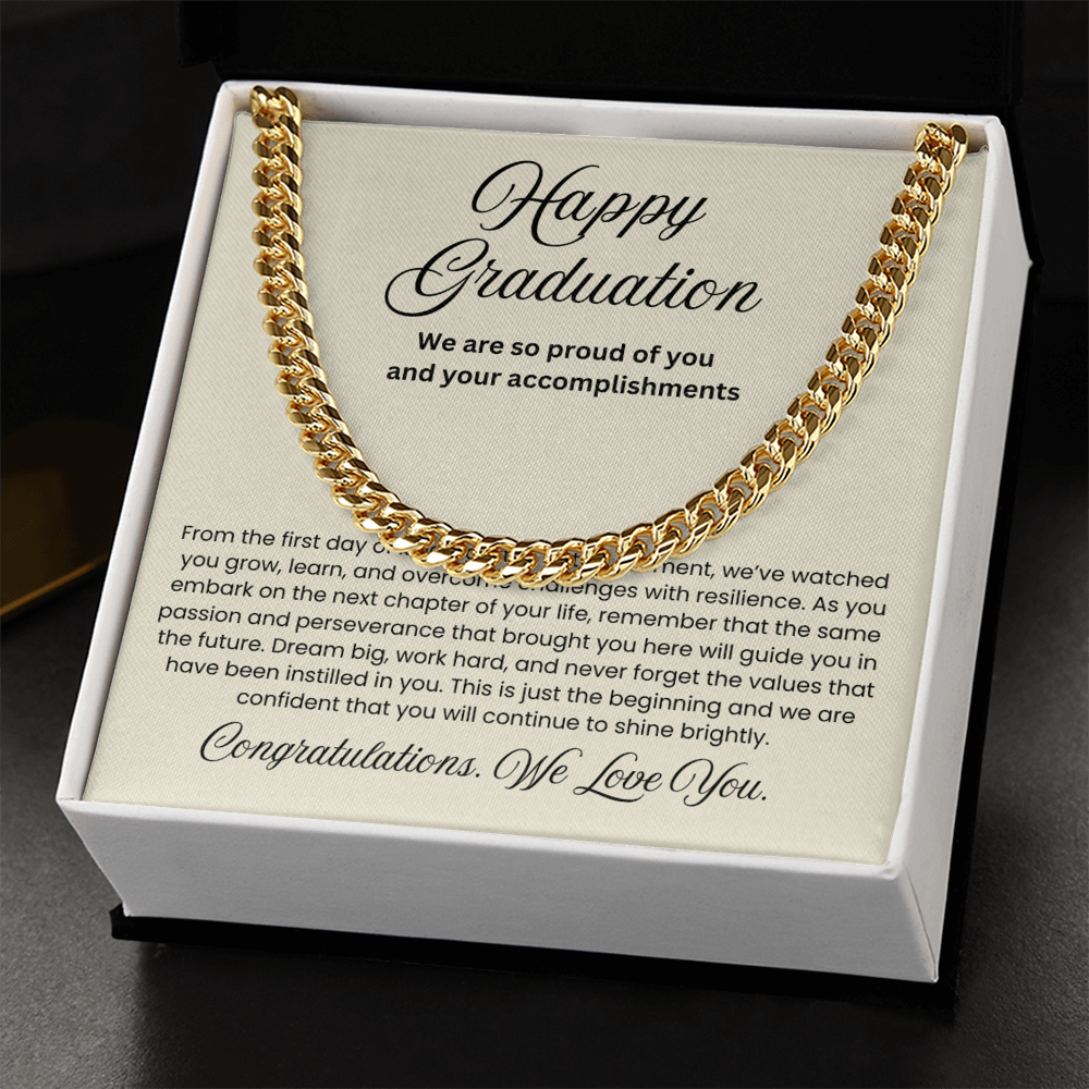 We are Proud Cuban Link Chain - Father Mother Gift for Son, High School, College Graduate, Son Graduation Gift