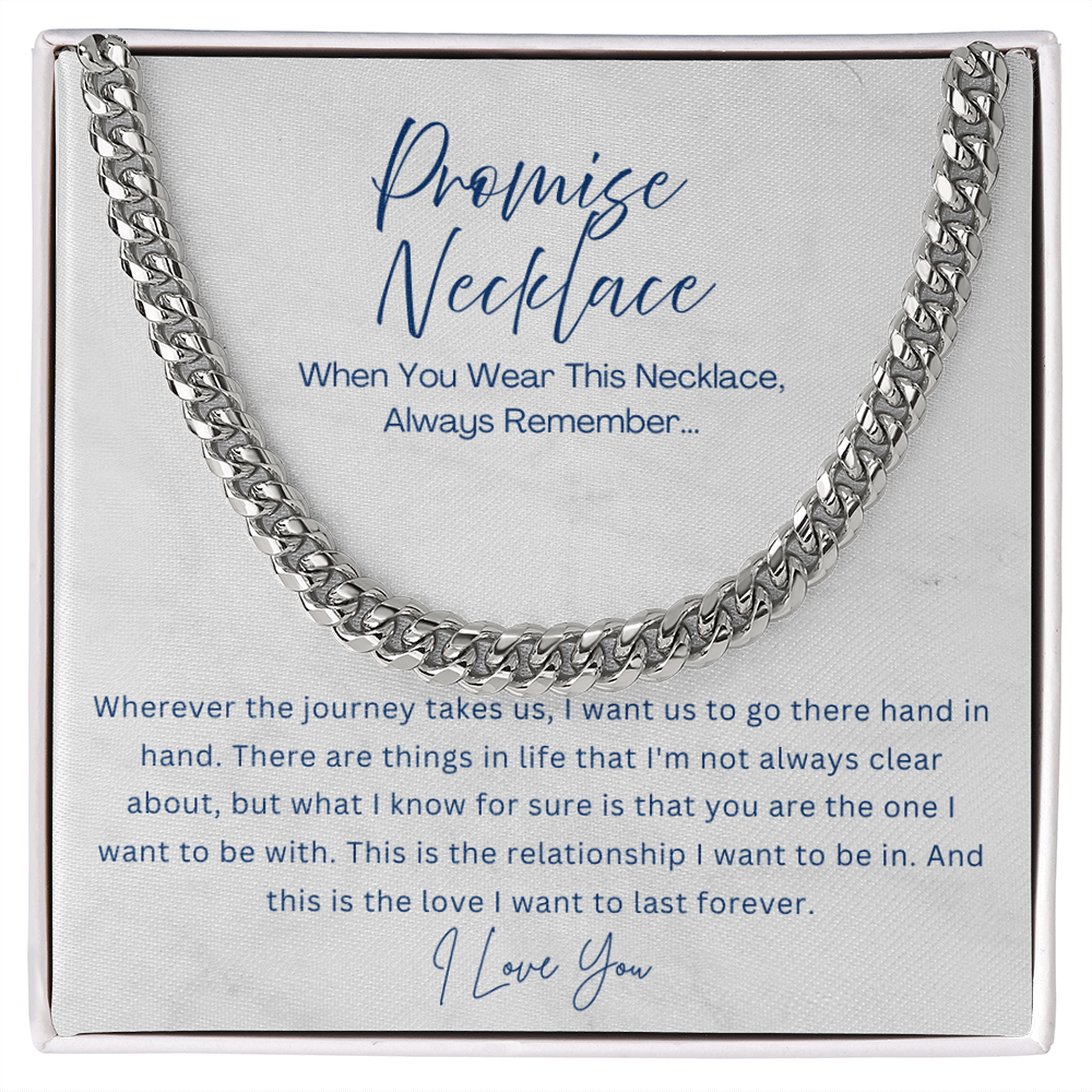 Promise Necklace - Cuban Link Chain - Gift for boyfriend, Gift for husband from Wife