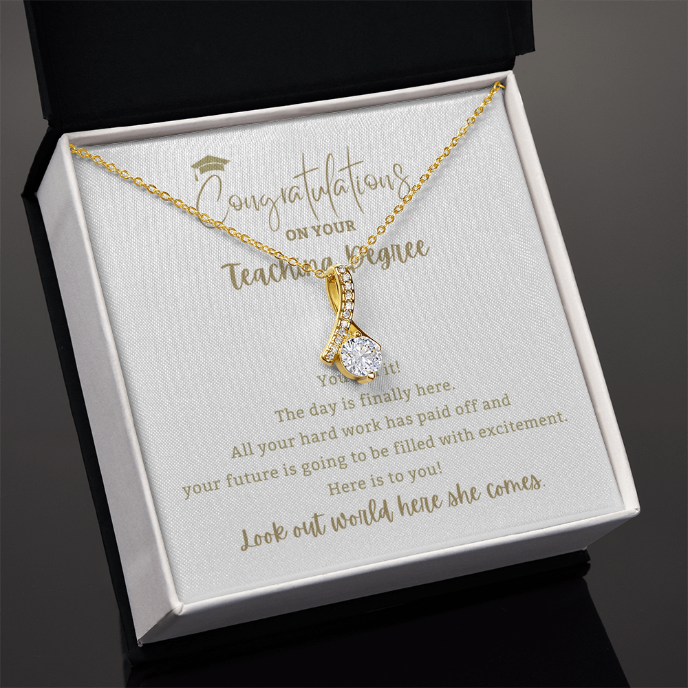 You Did it! Teaching Degree - Mother Daughter Gift, Daughter Graduation Gift, High School, College Graduate