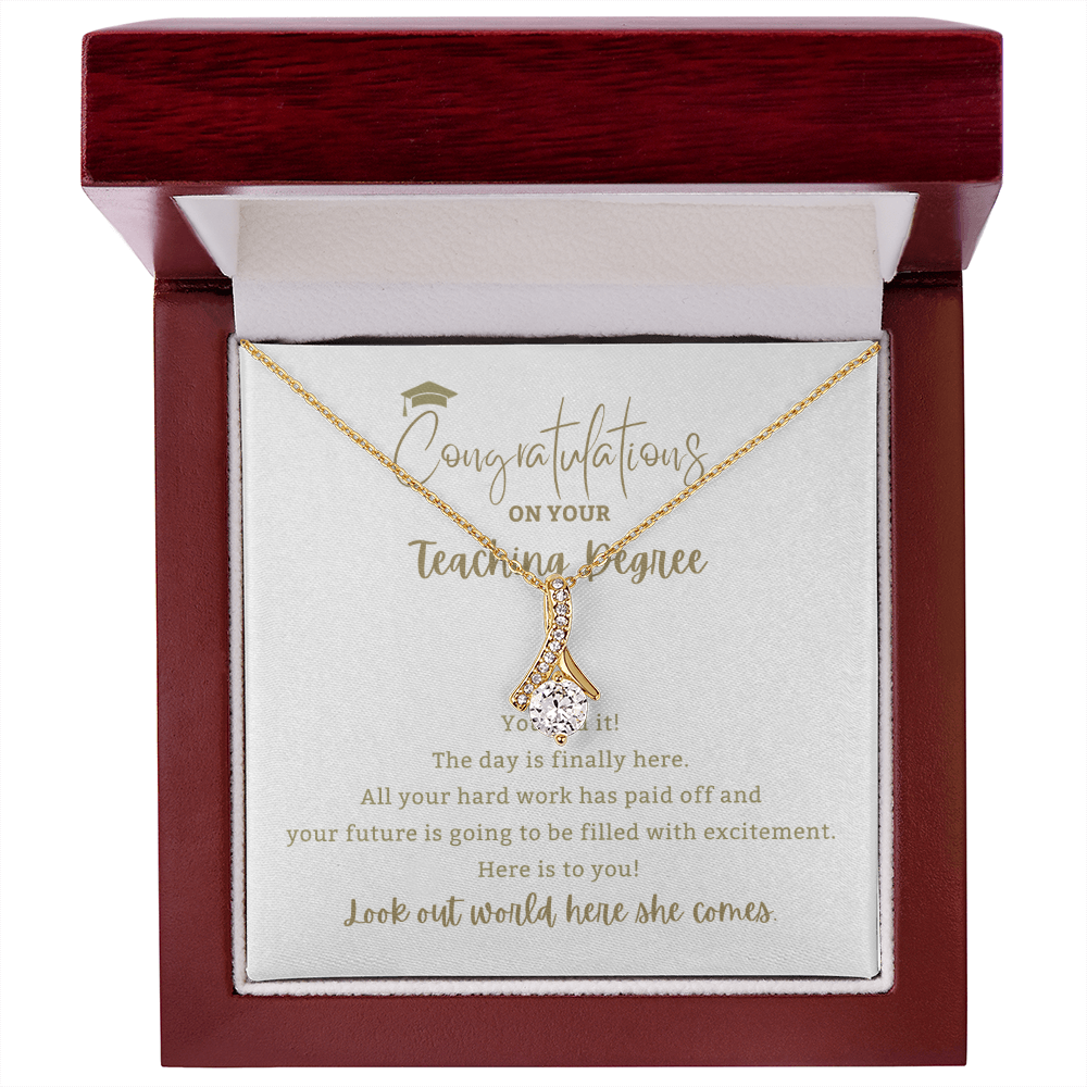 You Did it! Teaching Degree - Mother Daughter Gift, Daughter Graduation Gift, High School, College Graduate
