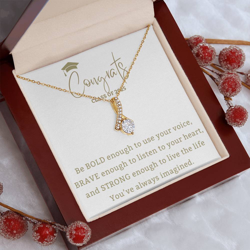 Be Bold - Mother Daughter Gift, Daughter Graduation Gift, High School, College Graduate