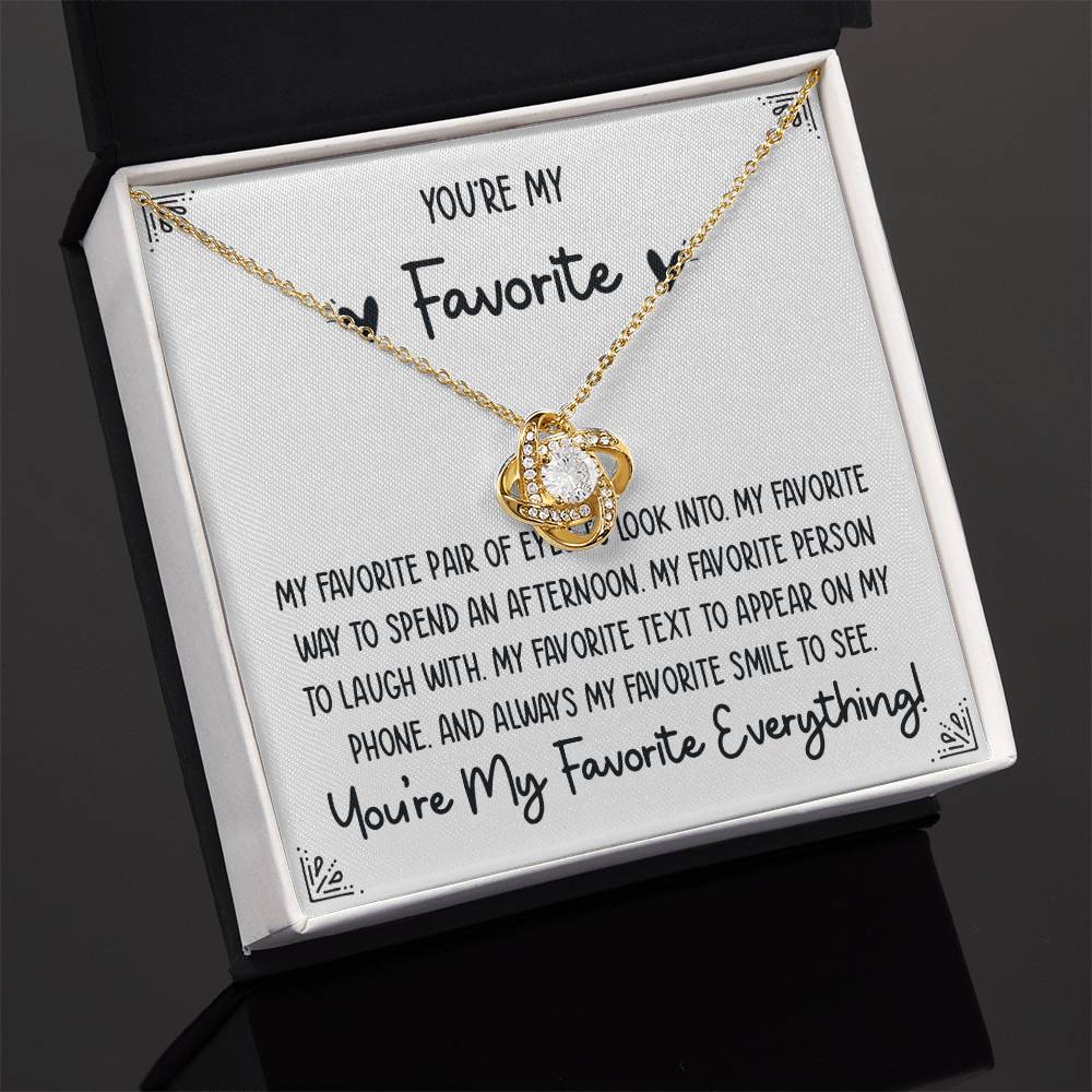 You're My Favorite - Love Knot Necklace