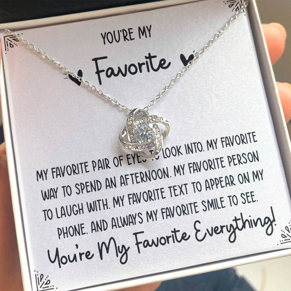 You're My Favorite - Love Knot Necklace