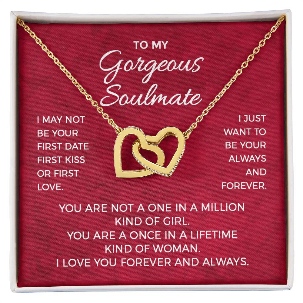 You Are A Once In A Lifetime - Interlocking Hearts