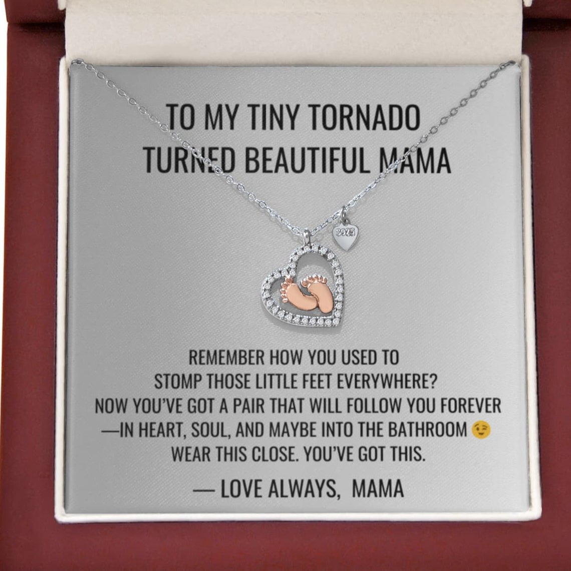 To My Tiny Tornado - Baby Feet Heart Necklace First Mother's Day