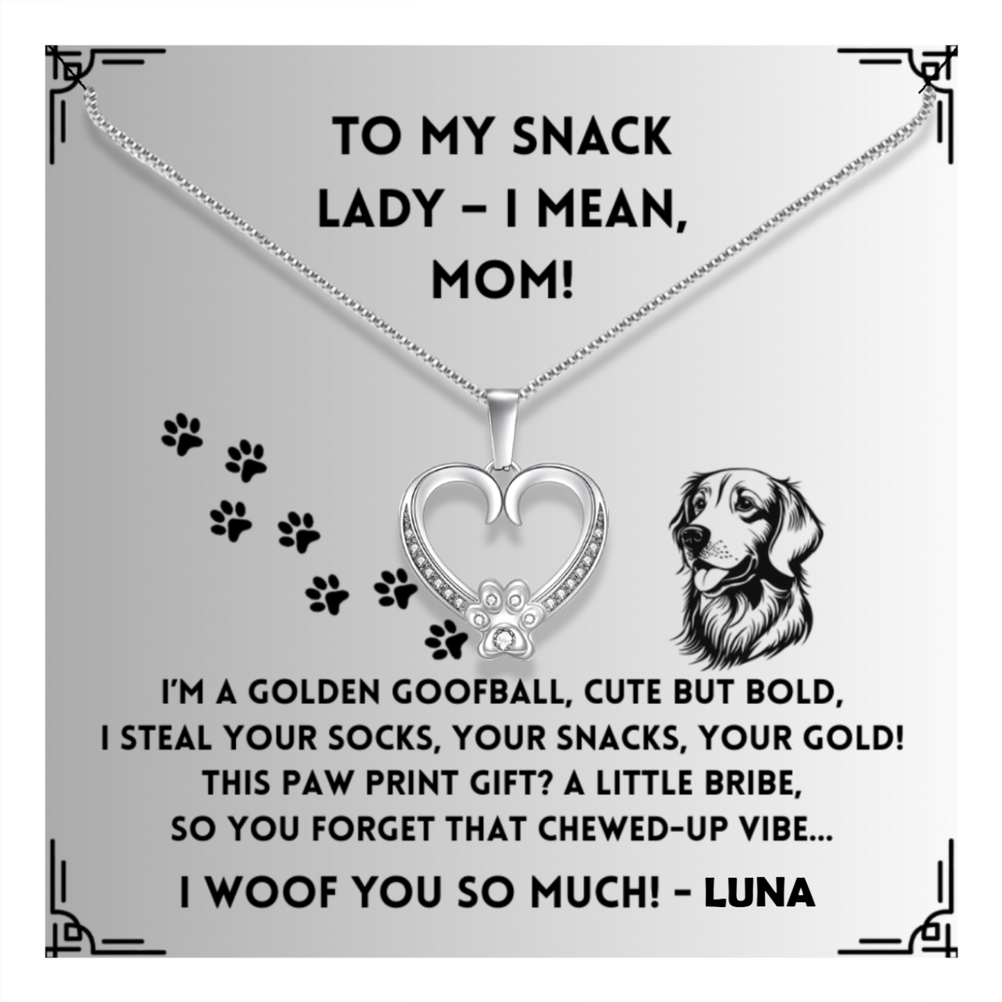 I'm a Golden Goofball - Paw Heart Pendant