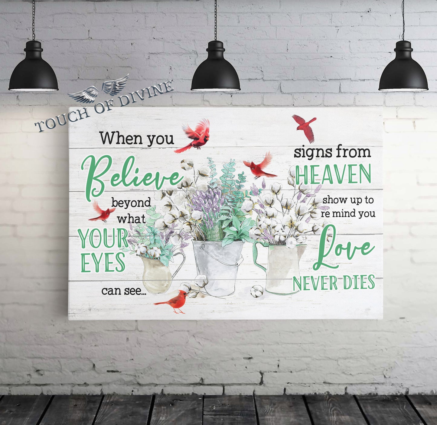 When You Believe Canvas Print - Touch Of Divine