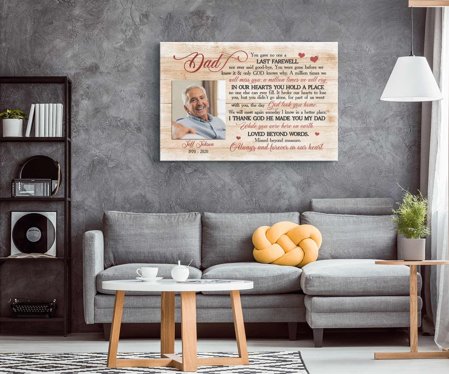 Dad you gave no one a Last Farewell Canvas Print | Personalized Framed Canvas Art - Touch Of Divine