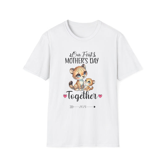 Our First Mother's Day Together T-Shirt