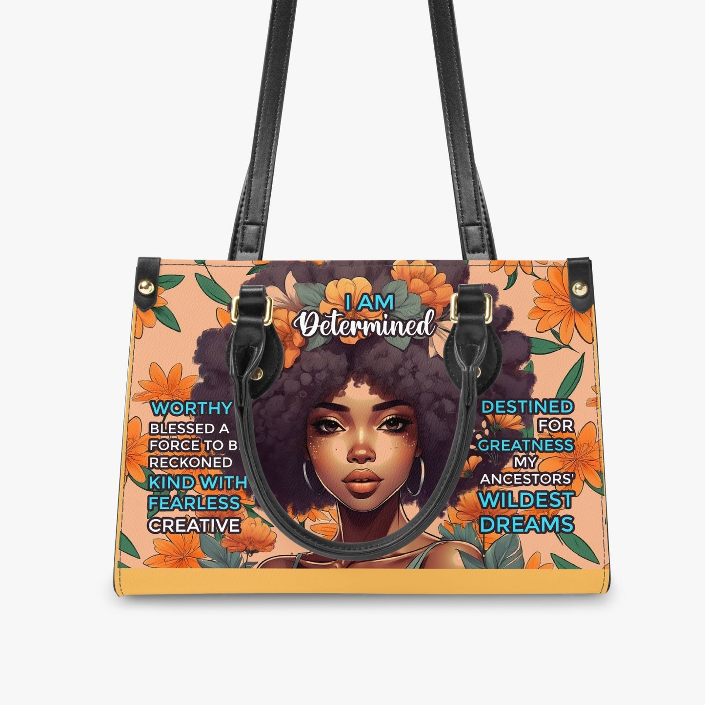 I am Determined - Women's Bespoke Bag - Long Strap