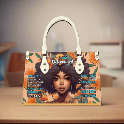 I am Determined - Women's Bespoke Bag - Long Strap