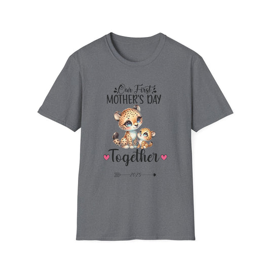 Our First Mother's Day Together T-Shirt