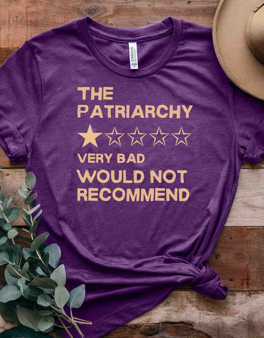 The Patriarchy Bad Review Shirt, Feminist Shirt, Anti Patriarchy Tee, Girl Power Shirt, Equality Shirt, Women Rights Shirt, Human Rights Tee