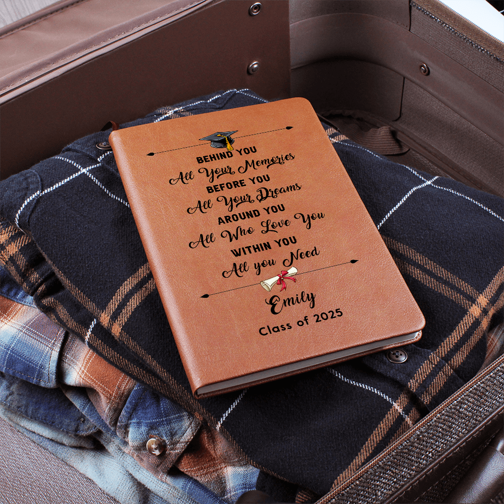 Behind You - Personalized Graduation Gift For Daughter Son, Leather Journal For Daughter From Mom, Custom College Graduation Gift