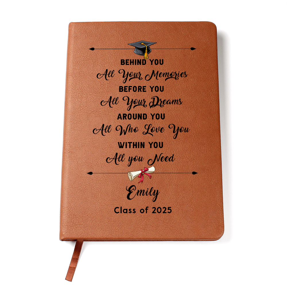 Behind You - Personalized Graduation Gift For Daughter Son, Leather Journal For Daughter From Mom, Custom College Graduation Gift