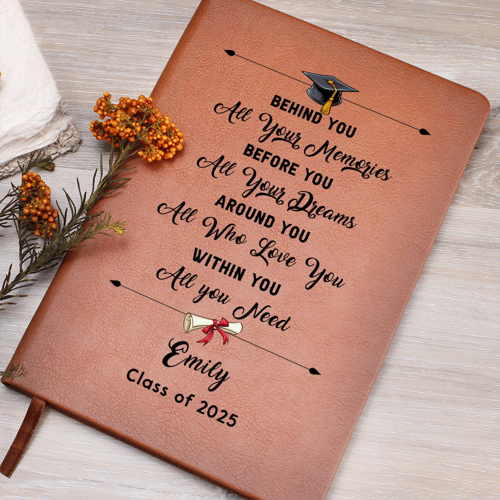 Behind You - Personalized Graduation Gift For Daughter Son, Leather Journal For Daughter From Mom, Custom College Graduation Gift