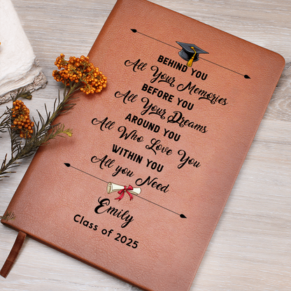 Behind You - Personalized Graduation Gift For Daughter Son, Leather Journal For Daughter From Mom, Custom College Graduation Gift