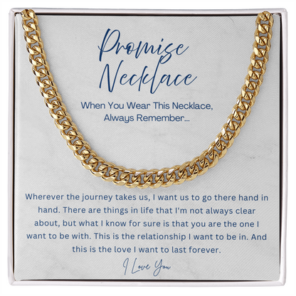 Promise Necklace - Cuban Link Chain - Gift for boyfriend, Gift for husband from Wife