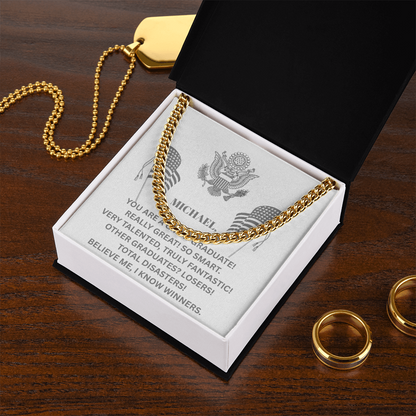 YOU ARE A GREAT GRADUATE! Cuban Link Chain - Gift for Son, Graduation necklace, Graduation gift