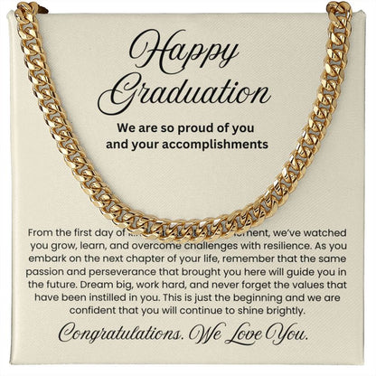 We are Proud Cuban Link Chain - Father Mother Gift for Son, High School, College Graduate, Son Graduation Gift