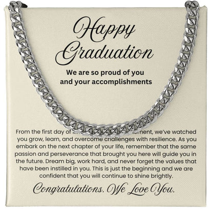 We are Proud Cuban Link Chain - Father Mother Gift for Son, High School, College Graduate, Son Graduation Gift