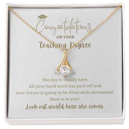 You Did it! Teaching Degree - Mother Daughter Gift, Daughter Graduation Gift, High School, College Graduate