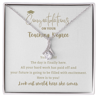 You Did it! Teaching Degree - Mother Daughter Gift, Daughter Graduation Gift, High School, College Graduate
