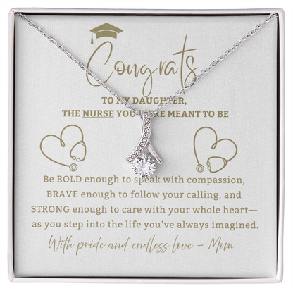 Be Bold Nurse - Mother Daughter Gift, Daughter Graduation Gift, High School, College Graduate
