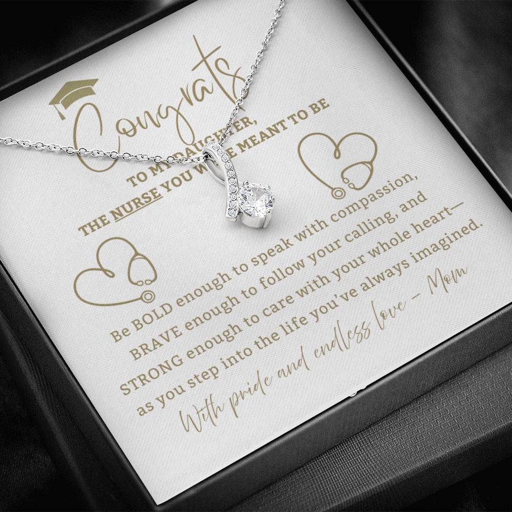 Be Bold Nurse - Mother Daughter Gift, Daughter Graduation Gift, High School, College Graduate