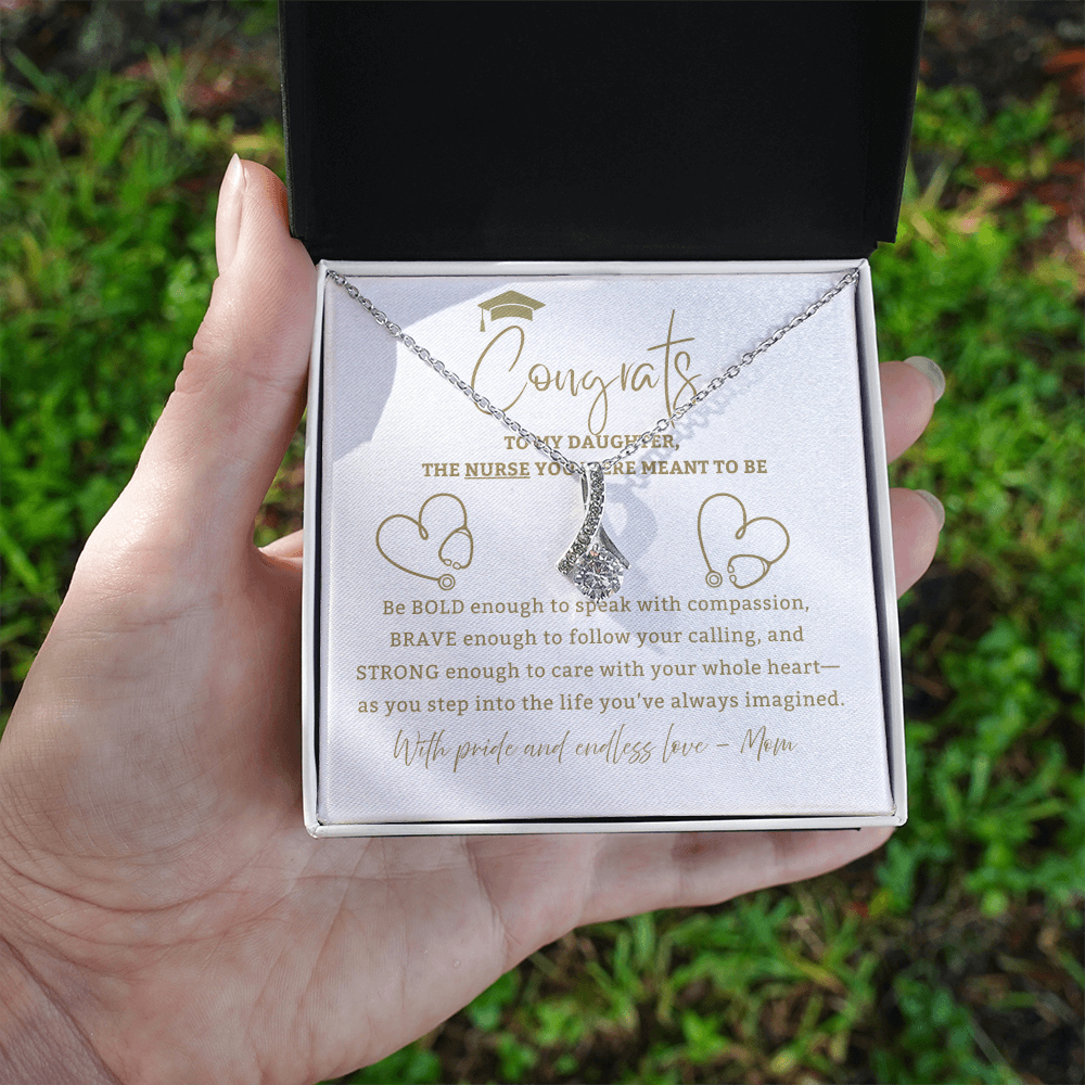 Be Bold Nurse - Mother Daughter Gift, Daughter Graduation Gift, High School, College Graduate