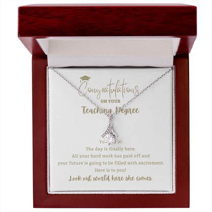 You Did it! Teaching Degree - Mother Daughter Gift, Daughter Graduation Gift, High School, College Graduate