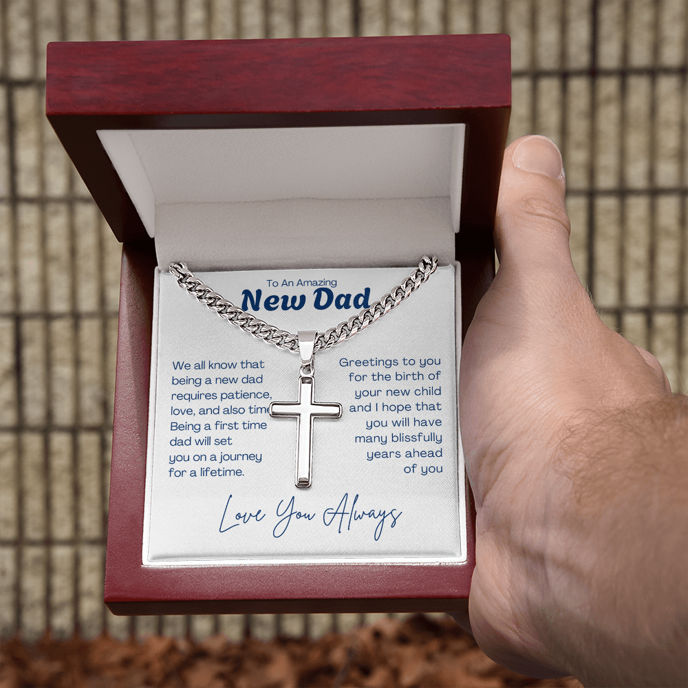 To My Amazing New Dad - Cuban Chain with Artisan Cross Necklace For Father. Gift for new Dad, Father's day gift