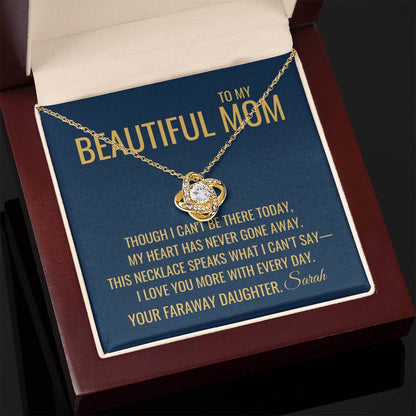Never Gone Away Necklace - Gift from Daughter To Mom, Mothers day Gift, Mom and Daughter, Gift for Mom, Gift for Mommy, Christmas Gift