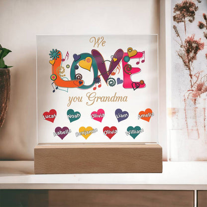 We Love You Grandma | Nana | Gigi | Memaw - Square Acrylic Plaque