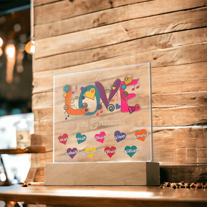 We Love You Grandma | Nana | Gigi | Memaw - Square Acrylic Plaque