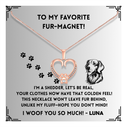 I'm a Shedder -  Paw Heart Pendant