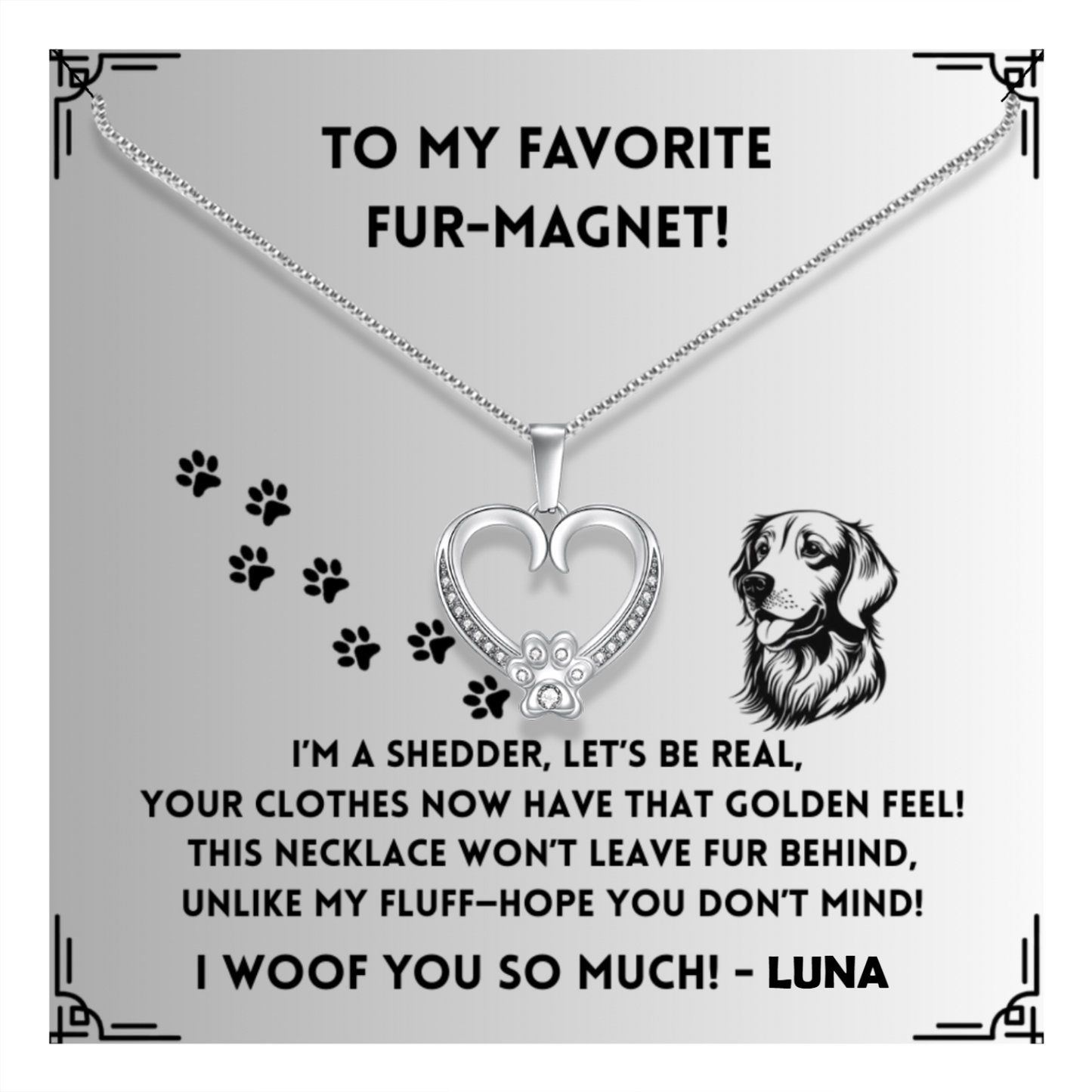 I'm a Shedder -  Paw Heart Pendant