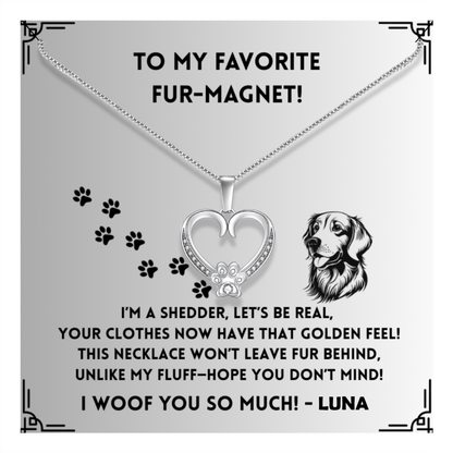 I'm a Shedder -  Paw Heart Pendant