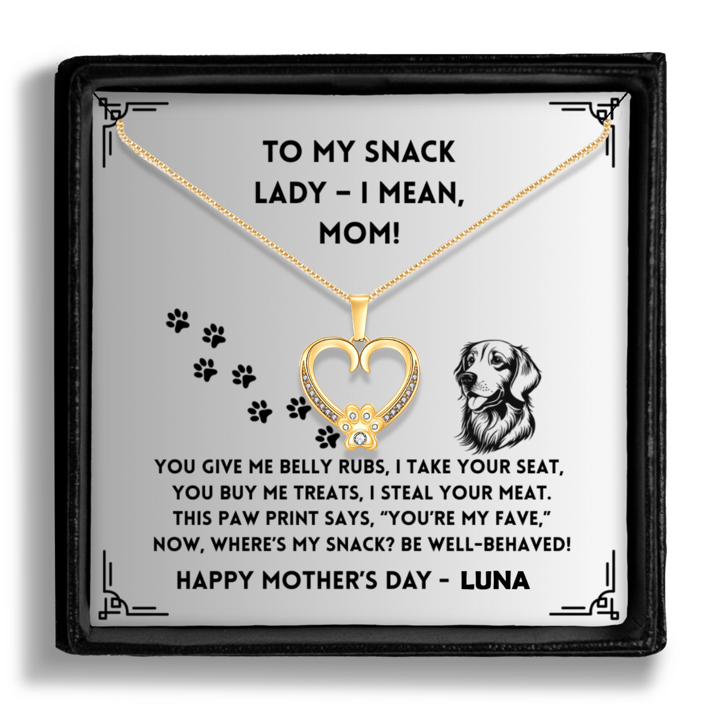 You Give me Belly Rubs -  Paw Heart Pendant