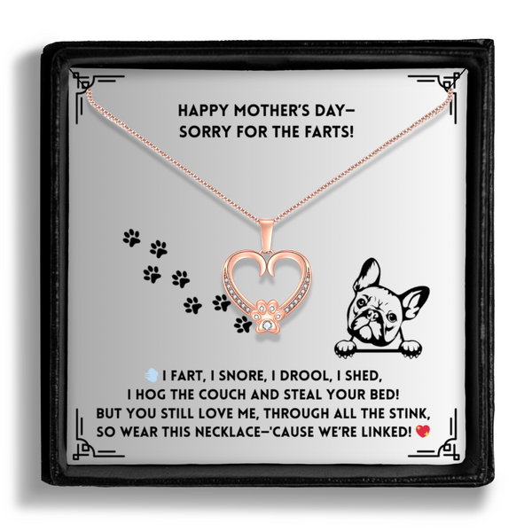 I Snore I Drool - Paw Heart Pendant