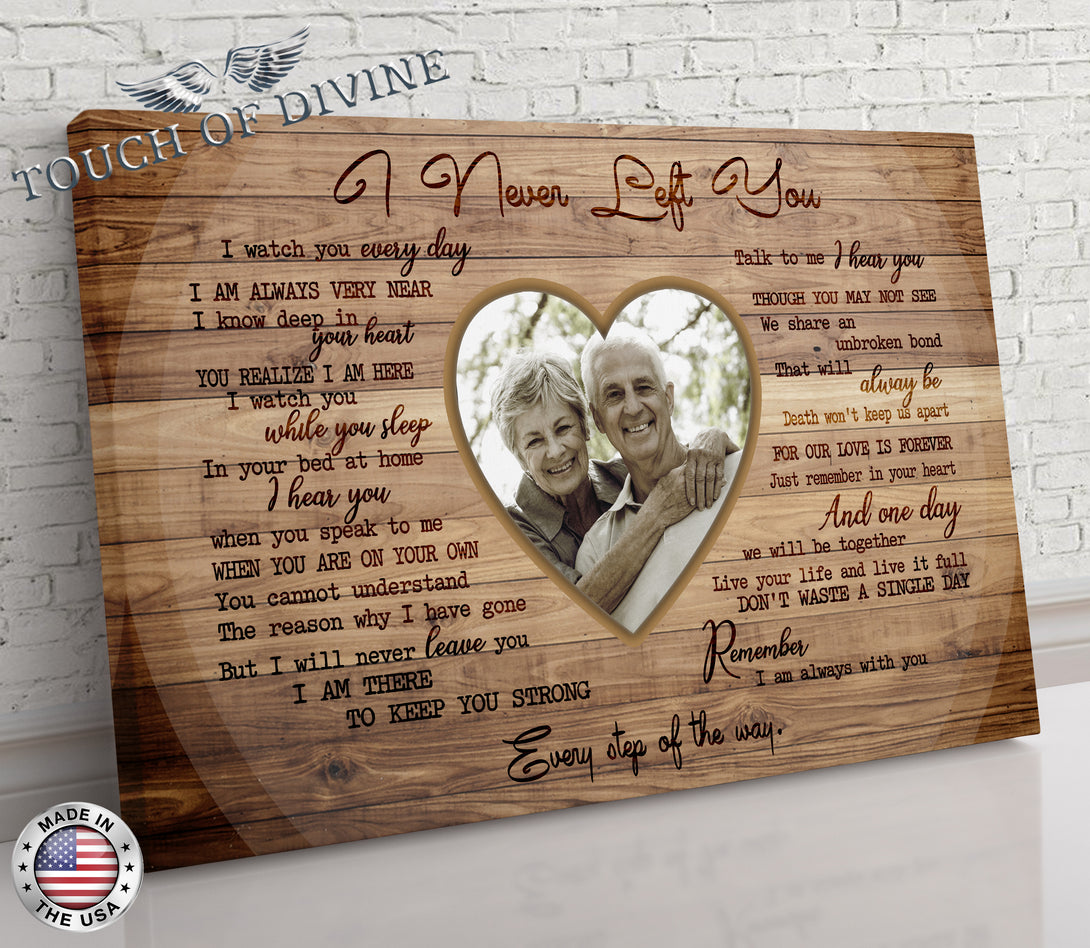 I Never Left You Canvas Print | Personalized Framed Canvas Art - Touch Of Divine