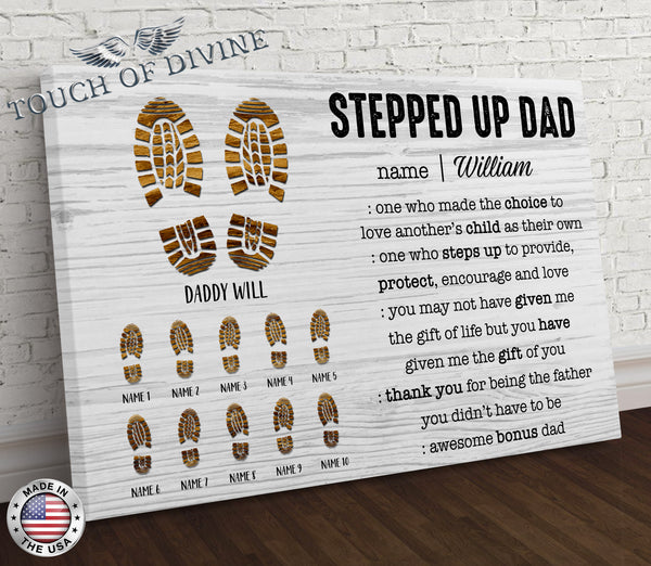 Stepped Up Dad Canvas | Personalized Framed Canvas Art - Touch Of Divine