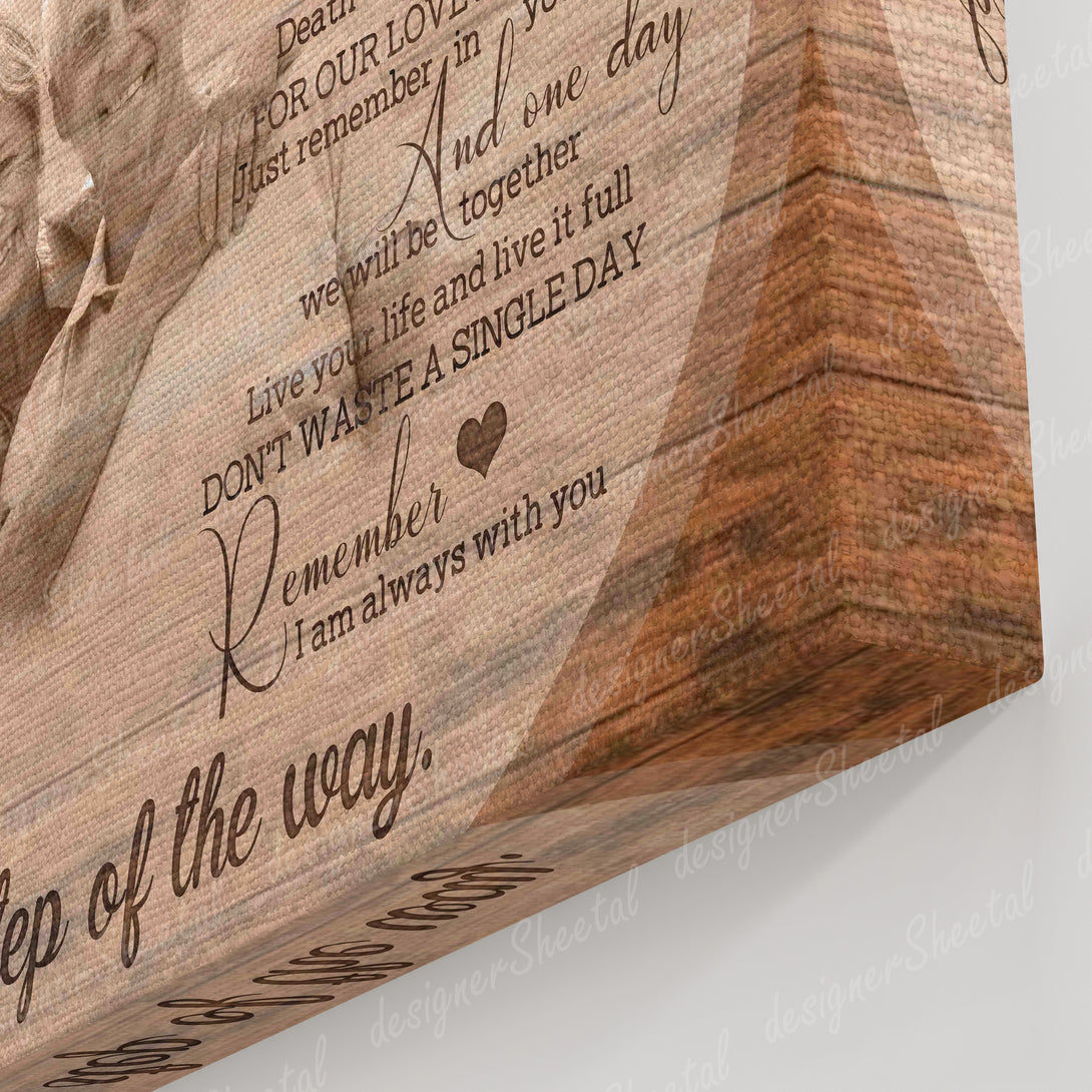 I Never Left You Canvas Print | Personalized Framed Canvas Art (NO PREVIEW) - Touch Of Divine